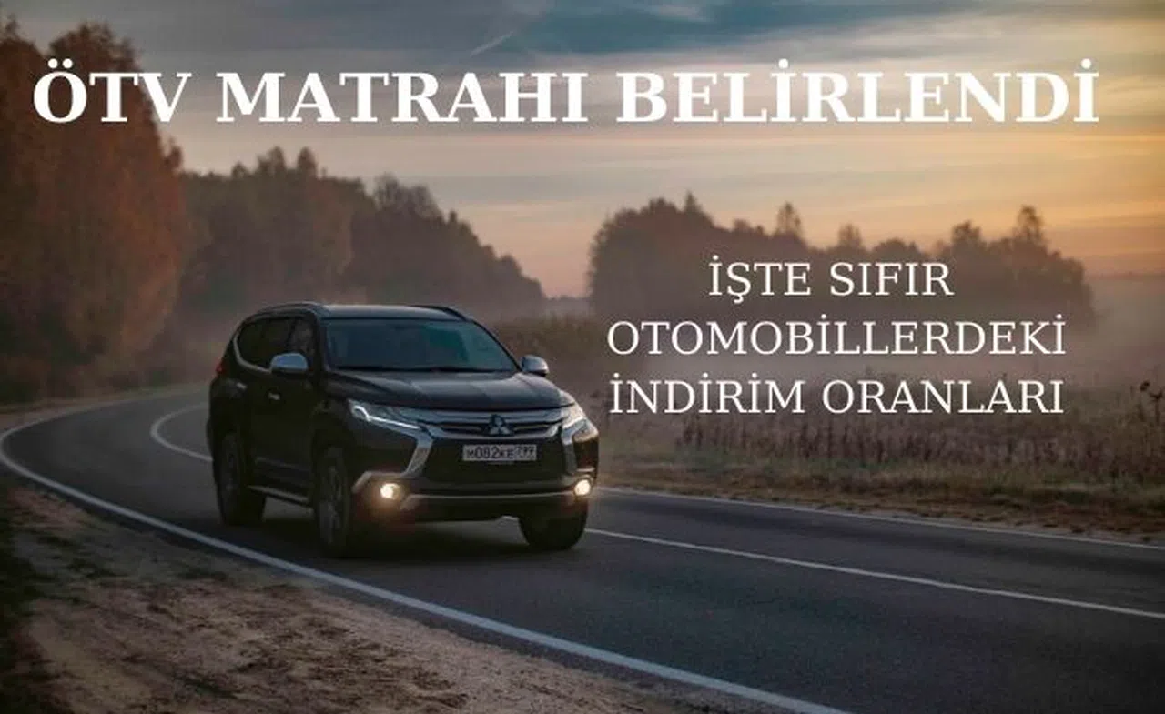 ÖTV Matrah Oranları Belirlendi. İşte Sıfır Otomobillerdeki İndirimler