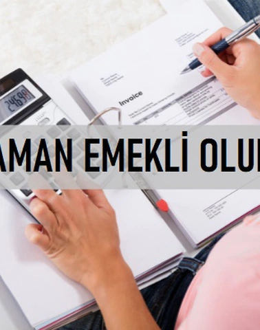 Ne Zaman Emekli Olurum? 4A, 4B, 4C Emeklilik Şartları