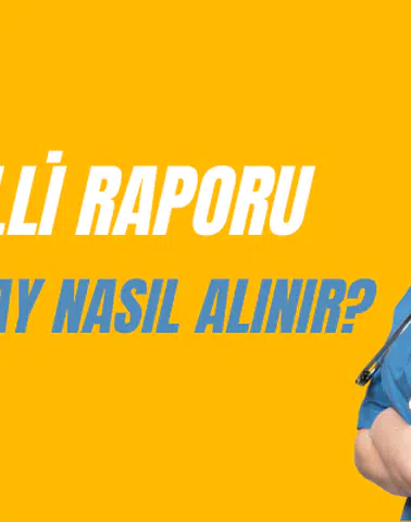 Engelli Raporu En Kolay Nasıl Alınır?