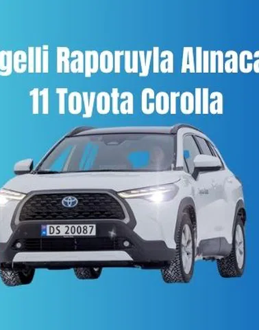 Engelli Raporuyla Alınacak 11 Toyota Corolla Modeli