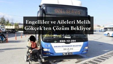 Ankara EGO Otobüslerinde Engellilerin Yaşadığı Sorunlar Bitmiyor