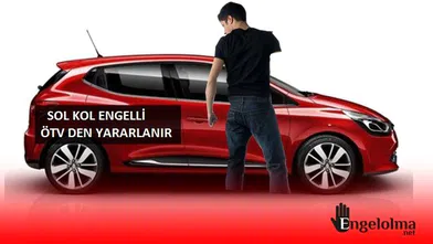 Sol koldan engelliler ÖTV indirimli araç alabilir mi?