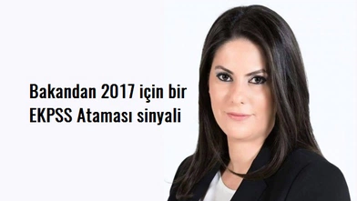 2017 Yılı bitmeden bir EKPSS ataması daha olabilir