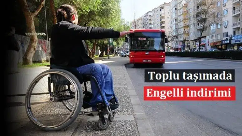 Toplu Taşıma Araçlarında Engelli İndirimi