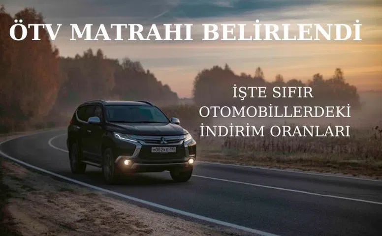 ÖTV Matrah Oranları Belirlendi. İşte Sıfır Otomobillerdeki İndirimler