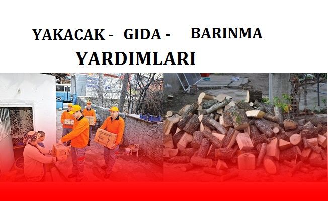 Yakacak, Kira ve Gıda Yardımı Nasıl Alınır?