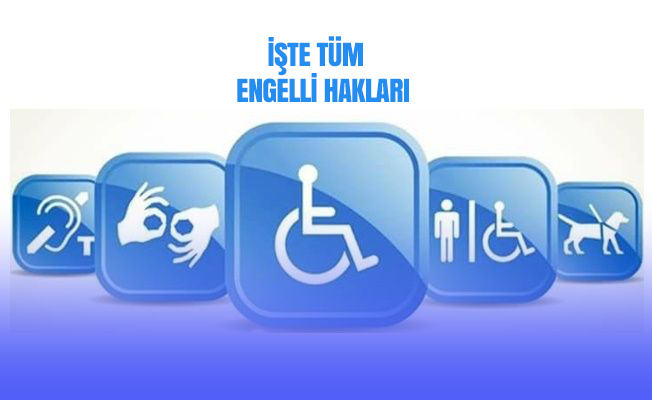 Engelli hakları nelerdir?