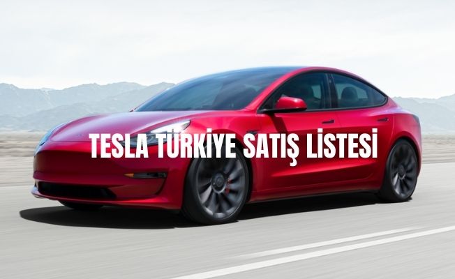 Tesla Türkiye Fiyatları 2023 Güncel
