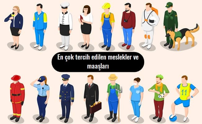 En Çok Tercih Edilen Meslekler