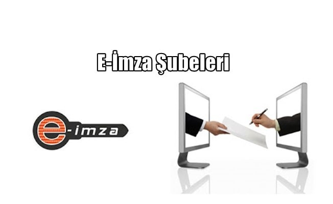 Acil E-İmza Şubeleri