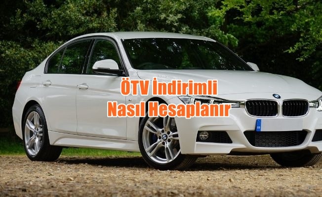 Engelli Aracı ÖTV İndirimi Nasıl Hesaplanır